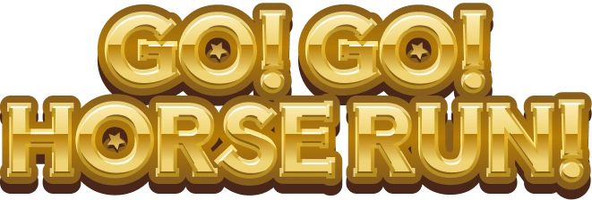 GO! GO! HORSE RUN!
